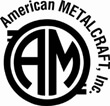 American Metalcraft American Metalcraft
